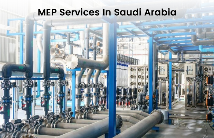 Expert MEP Solutions for Efficient and Functional Infrastructure in Saudi Arabia